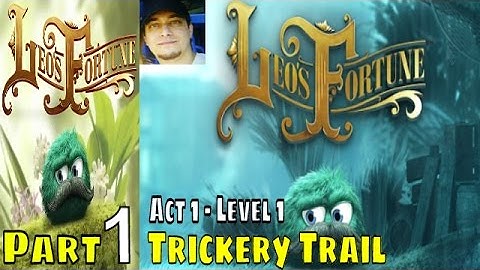 Leos Fortune iPad Game Part 1 Act 1 Level 1 Trickery Trail