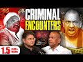 The Biggest Encounter Stories From Uttar Pradesh IPS DGP Vikram Singh IAS Sanjay Dixit Decode The Biggest Encounter Stories From Uttar Pradesh IPS DGP Vikram Singh IAS Sanjay Dixit Decode
