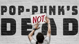 Pop-Punk’s Not Dead