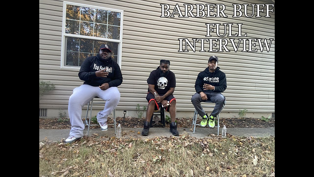 Yj And Tri W/ Special Guest Barber Buff Talks Growing Up, Facing ...