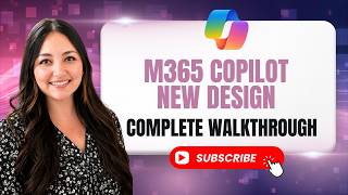 Microsoft 365 Copilot New Design | Complete Walkthrough