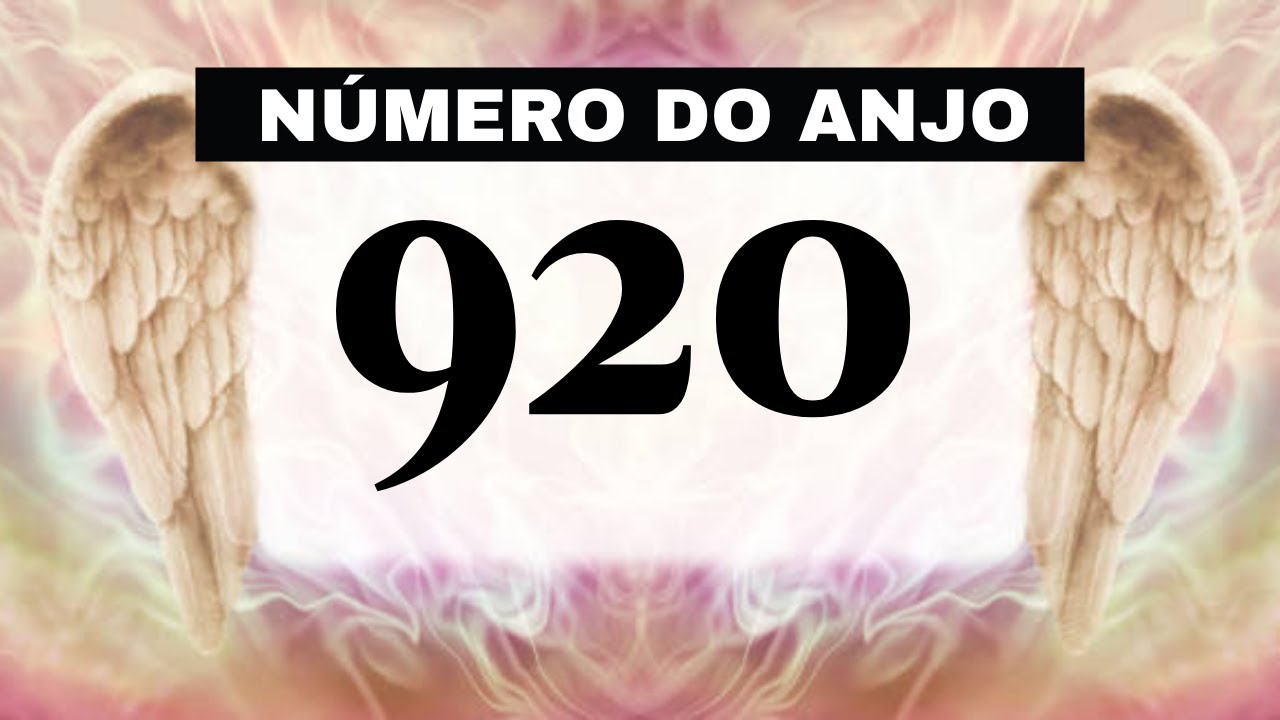 Numbers Sign 920 Número do anjo 920 - O que significa ver esse número com frequência ...