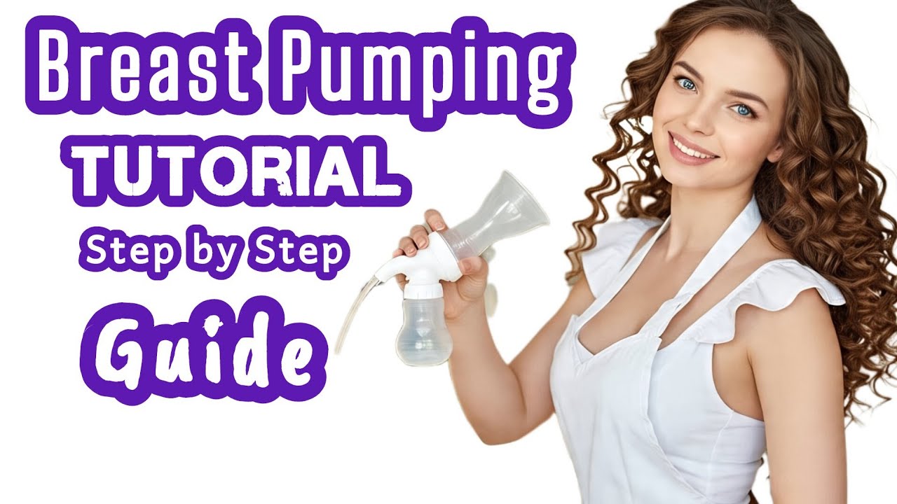 Breast Pumping Tutorial: Step-by-Step Guide for Beginners + Pro Tips ...