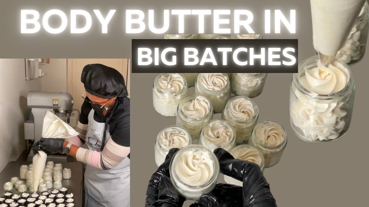 HOW TO Make Body Butter In Big Batches/ TIPS & MISTAKES To Avoid
