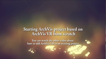 UE4 ArchVis VR Tutorial