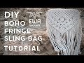 DIY Macrame BOHO FRINGE SLING BAG TUTORIAL | How to make macramé bag | step by step | MACRAME PURSE