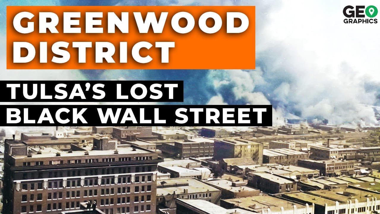 The Greenwood District: Tulsa's Lost Black Wall Street