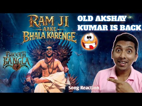 Ram Ji Aake Bhala Karenge - Bhooth Bangla : Akshay Kumar / Song Reaction with Pankaj Gojmer 