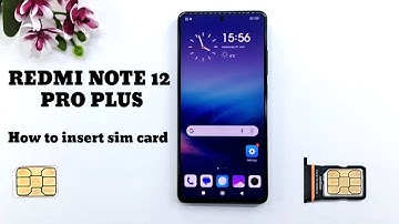 How to insert sim card in REDMI NOTE 12 PRO PLUS