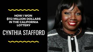 Cynthia Stafford - How She Used the Law of Attraction to Win $112 Million Dollars