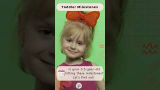 3.5 Year Old Toddler Milestones | What to Expect in Development