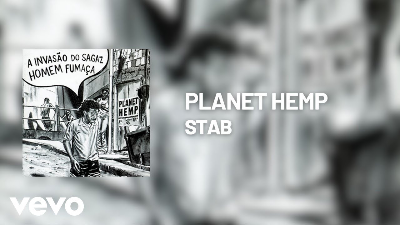 Planet Hemp - Stab (Pseudo Vídeo)