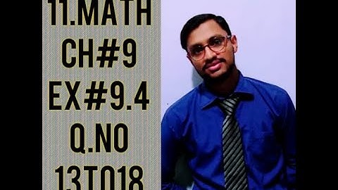 11th Class Math CH # 9 Lec # 10 Exercise 9.4 Q.No.13 to 18 Fundamentals of Trigonometry