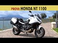 HONDA NT 1100, UNA PIACEVOLE SORPRESA