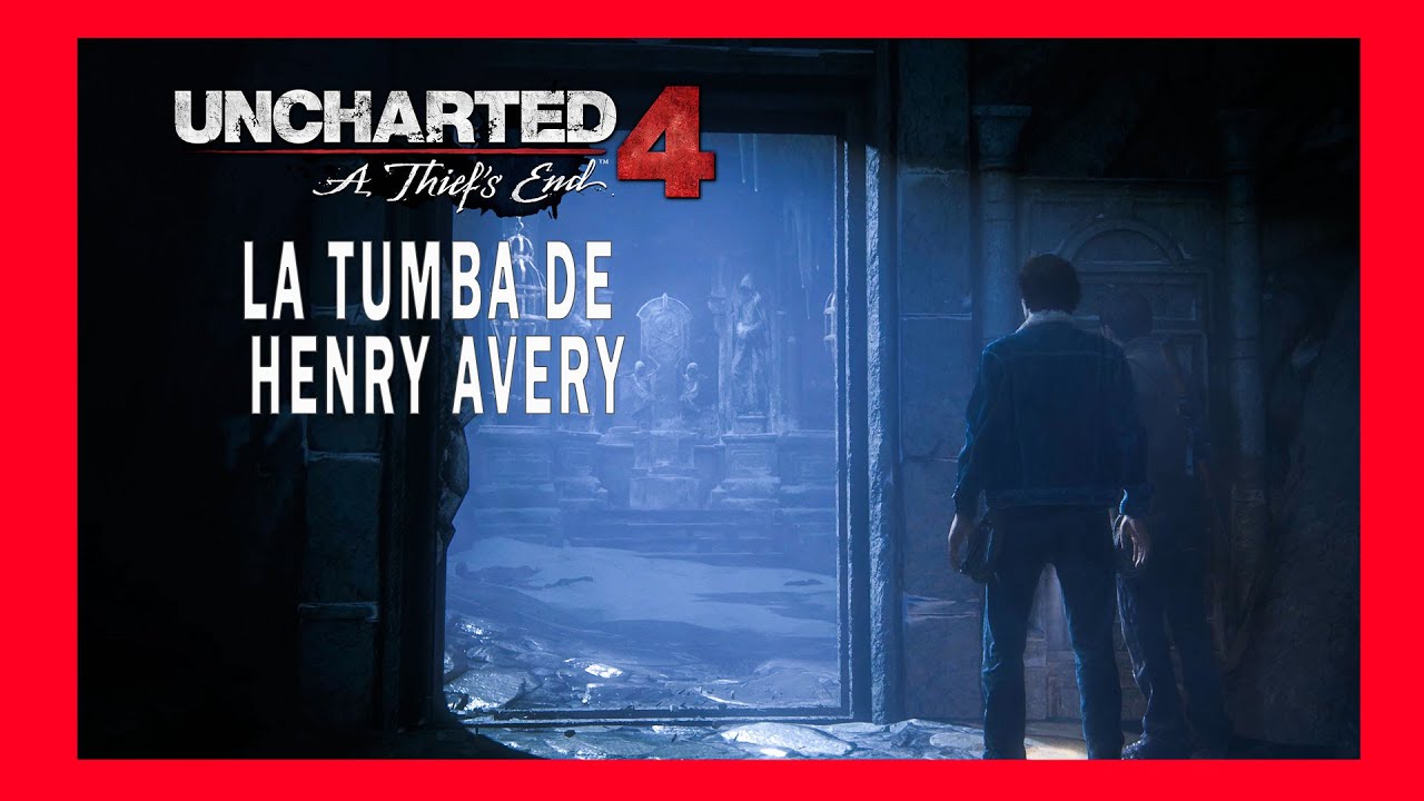 🔴 08 Uncharted 4 Pc. Episodio 8: La tumba de Henry Avery - YouTube
