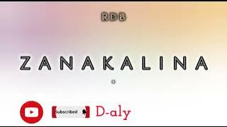ZANAKALINA (Tantara lava RDB)