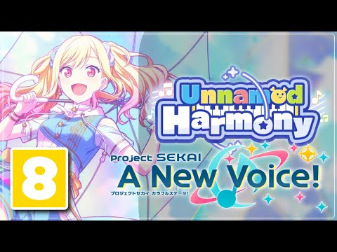 "What I Need to Tell You" | Unnamed Harmony -【Project Sekai: A New Voice!】