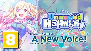 "What I Need to Tell You" | Unnamed Harmony -【Project Sekai: A New Voice!】