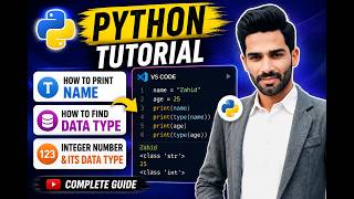 Python Tutorial for Beginners | How to Print Name, Find Data Type & Integer in Python | VS Code