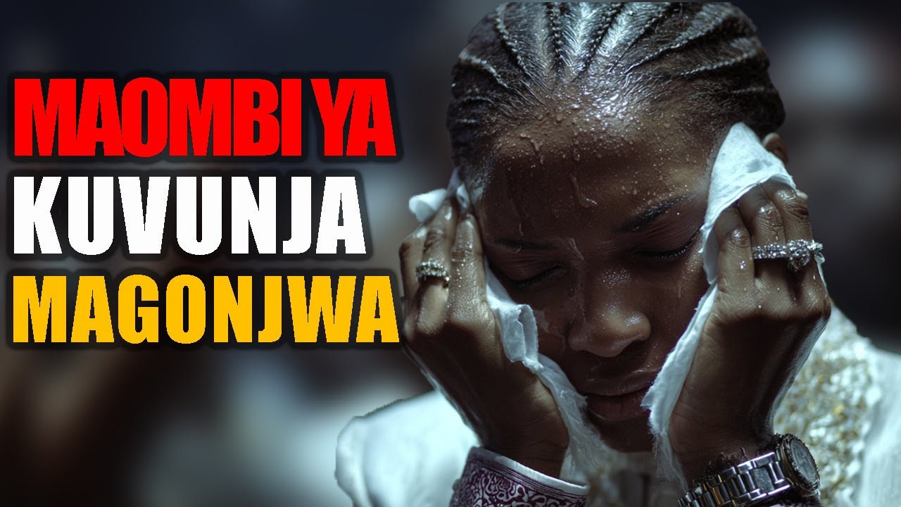 🚨 MAOMBI YA UPONYAJI! Vunja Kila Ugonjwa kwa Jina la Yesu| Sounds of Zion