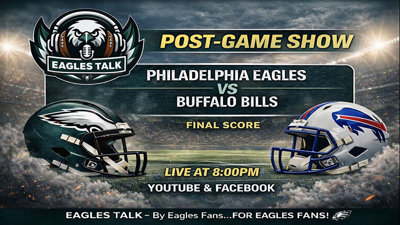 EAGLES TALK: POST-GAME SHOW | WEEK 17: EAGLES VS BILLS 12/28/25 📱