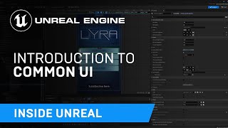Introduction to Common UI | Inside Unreal screenshot 3