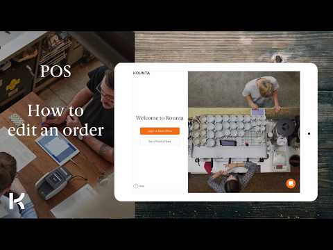 Edit an order with Lightspeed Kounta POS - POS Basics