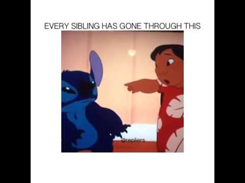 Every sibling has gone through this