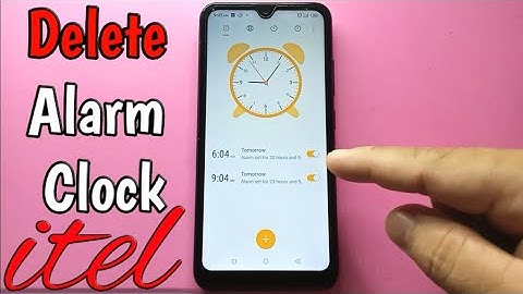 How to Delete Alarm Clock on itel S15