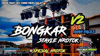 DJ BONGKAR NROTOK MIDEL BALAP COCOK BUAT CEK SOUND MIDEL BALAP POL🔥🤯