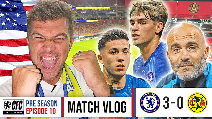 CHELSEA 3-0 CLUB AMERICA MATCH VLOG! CHELSEA FC USA TOUR 2024!