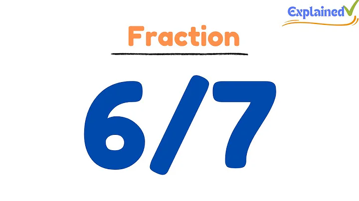 How to Simplify the Fraction 6/7