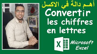 Excel darija | Comment Convertir Les Chiffres En Lettres Avec EXCEL تحويل الارقام الى حروف