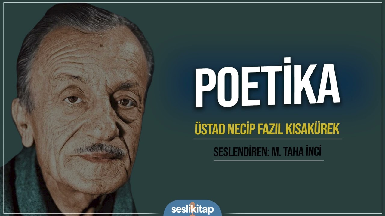 Poetika - Necip Fazıl Kısakürek