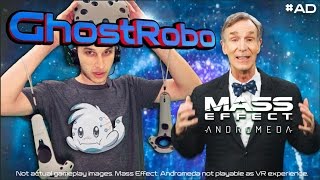 I MET BILL NYE IN SPACE!! | Mass Effect Andromeda VR