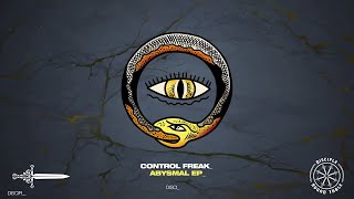 Control Freak - Abysmal EP [TRAILER]