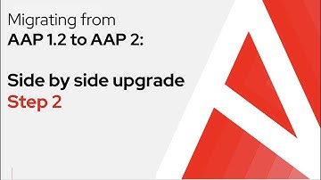 Migrating from AAP 1.2 to Ansible Automation Platform 2: Side by side upgrade - Step 2