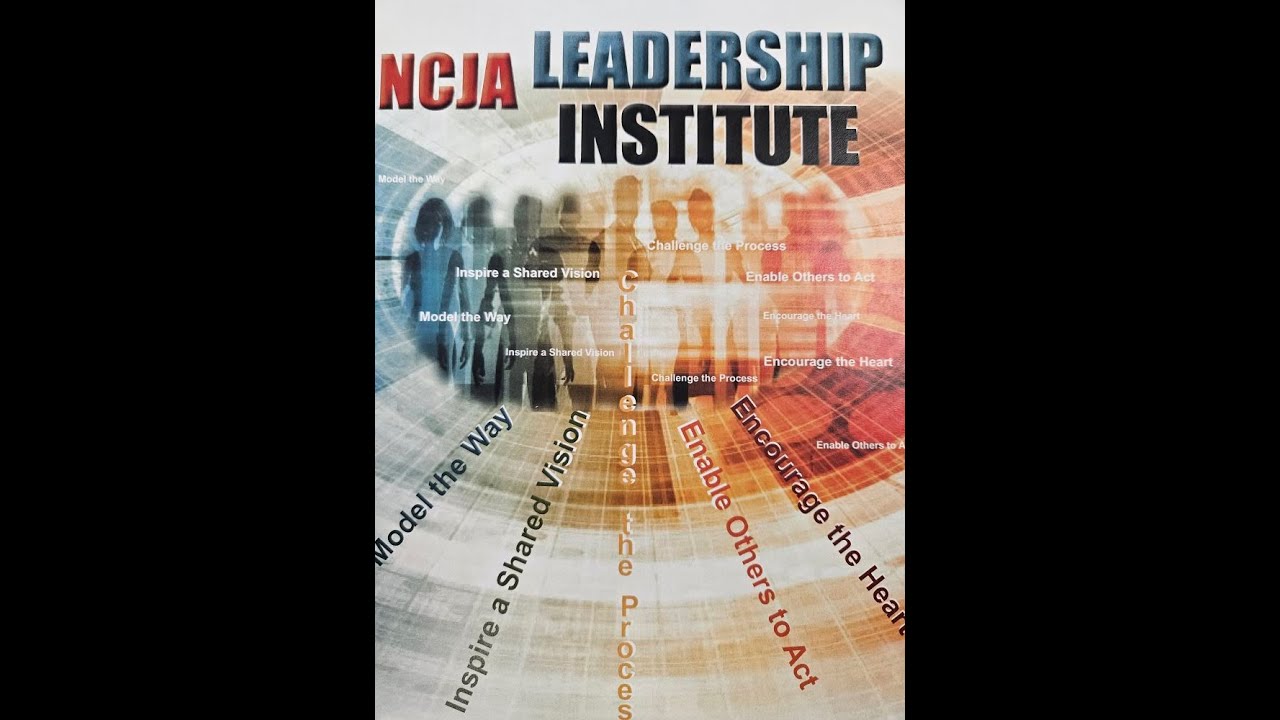 NCJA Leadership Institute Class X - YouTube