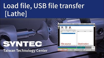 Load file, USB file transfer [Lathe]