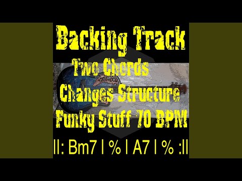Backing Track Two Chords Changes Structure Bm7 A7