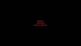 Nemy - Access (Koax Remix)