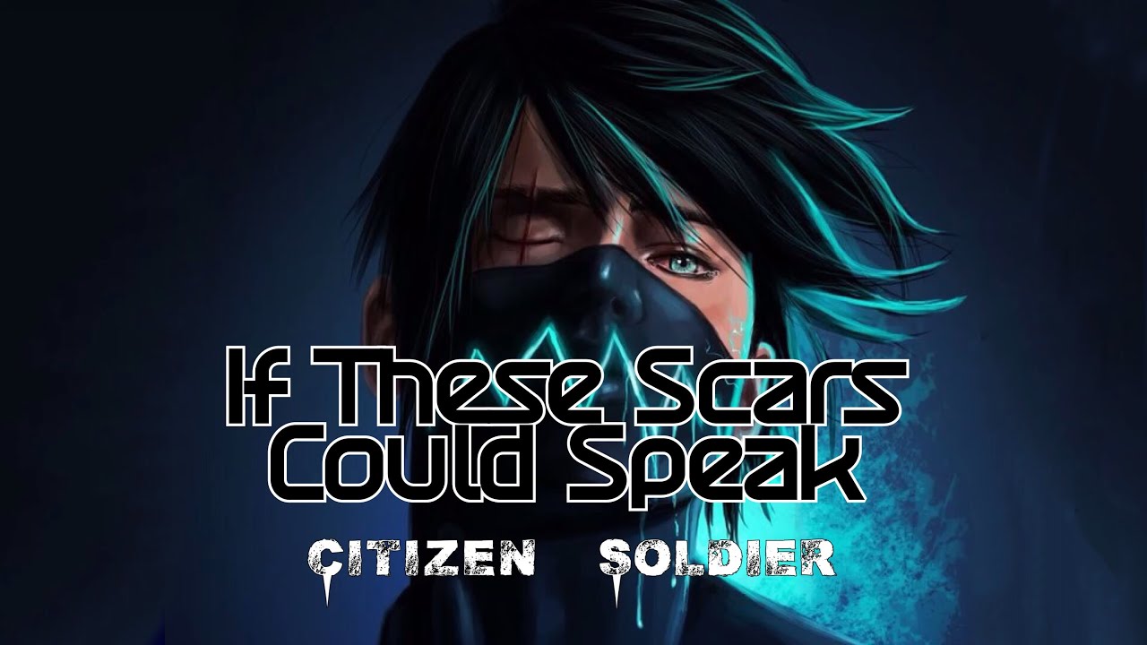 If These Scars Could Speak Lyrics