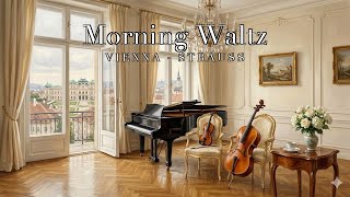 Vienna Morning Waltz | Strauss-inspired Strings for Reading & Relaxing