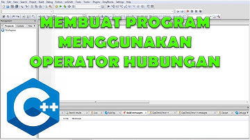 Praktikum || Menggunakan Operator Hubungan Dengan Bahasa C++ || CodeBlocks
