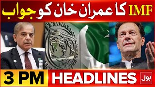 Imran Khan Letter to IMF | BOL News Headlines | Pakistan Economy in Danger