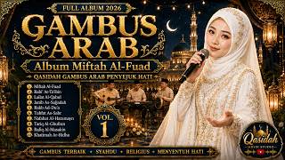 Album Gambus Arab Terkini Lagu Religi Islami 2026 - Qasidah Musik Studio