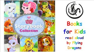 Disney Princess - Palace Pets - Storybook Collection | Books Read Aloud for Children | Audiobooks