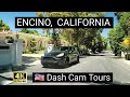 Driving tour of encino  california  usa 4k dash cam tours 2020