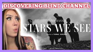FIRST TIME HEARING BLIND CHANNEL! | Blind Channel - Stars We See reaction/analysis