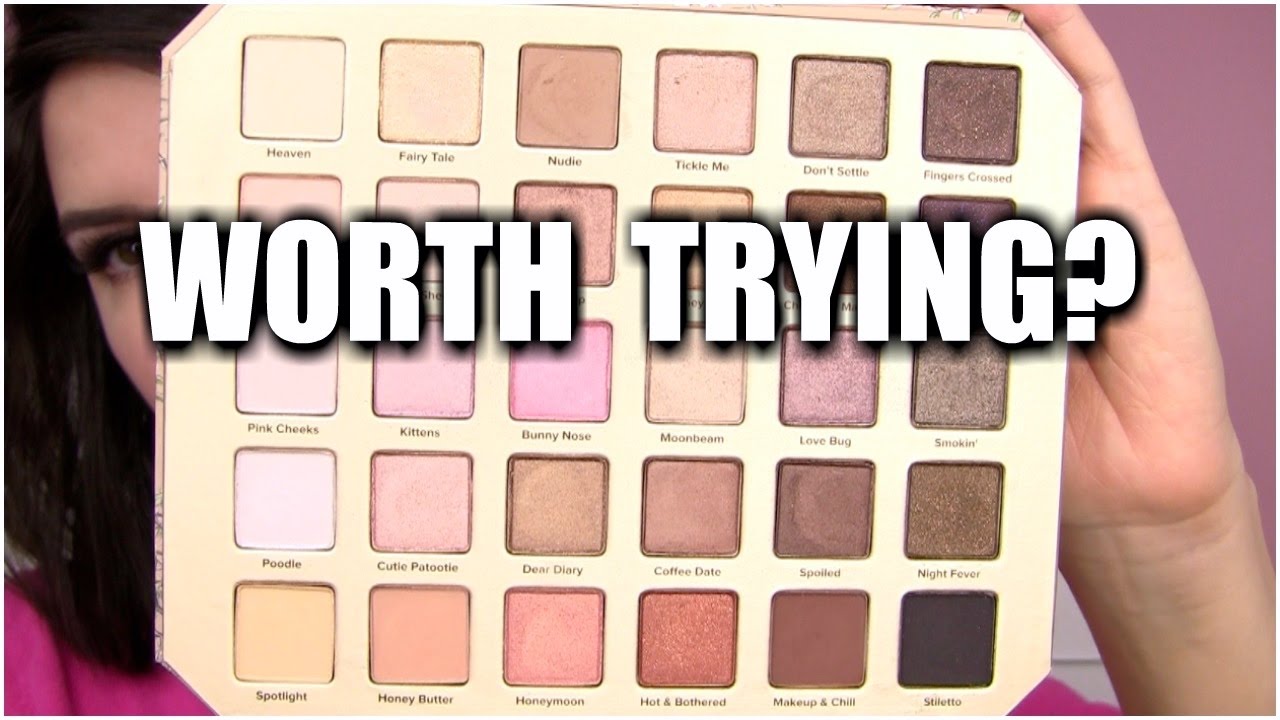 Worth Trying Too Faced Natural Love Palette Review Tutorials Youtube